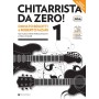 Chitarrista da Zero! + DVD e download