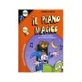 Il Piano Magico Volume 1. Maria Vacca