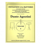 DANTE AGOSTINI INITIATION A LA BATTERIE VOLUME 0 paradisesound strumenti musicali on line