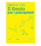Trevor Wye Flauto Per Principianti Vol.2 Flauto paradisesound strumenti musicali on line