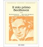Il Mio Primo Beethoven - Fascicolo I ER 1952 paradisesound strumenti musicali on line