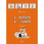 Il Solfeggio a... Fumetti - vol.2 Ed. Carisch-paradisesound.it