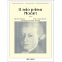 Il Mio Primo Mozart - Fascicolo I paradisesound strumenti musicali on line